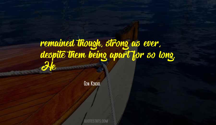 For Being Strong Quotes #169342