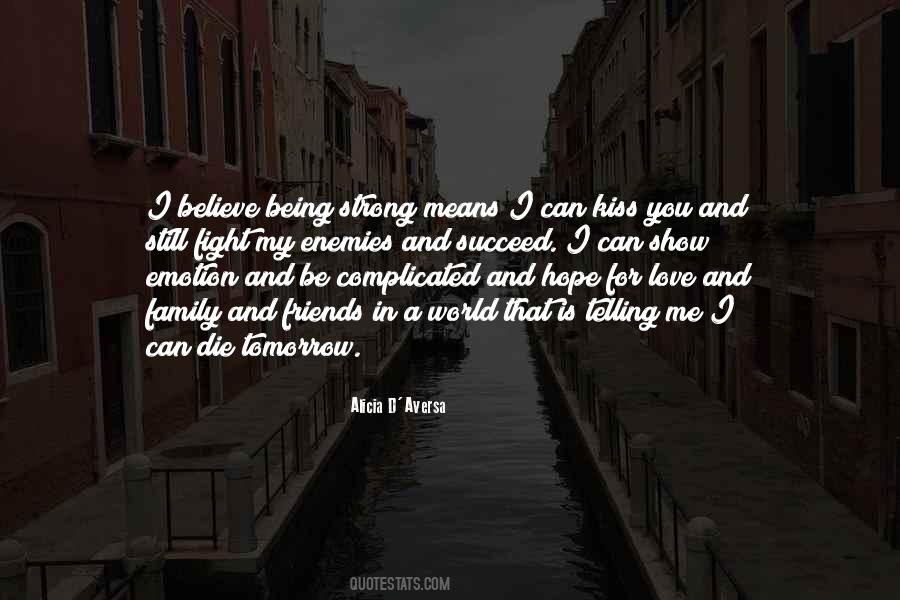 For Being Strong Quotes #1821223