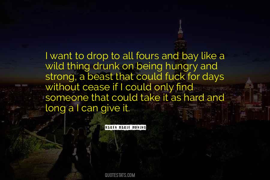 For Being Strong Quotes #374026