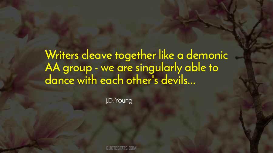 Dance Together Quotes #1263960
