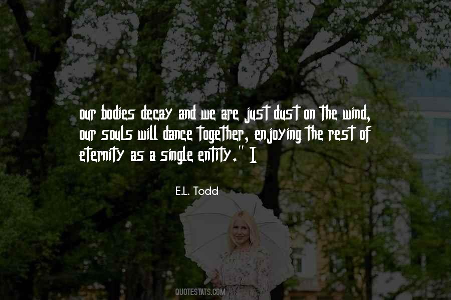 Dance Together Quotes #1302761