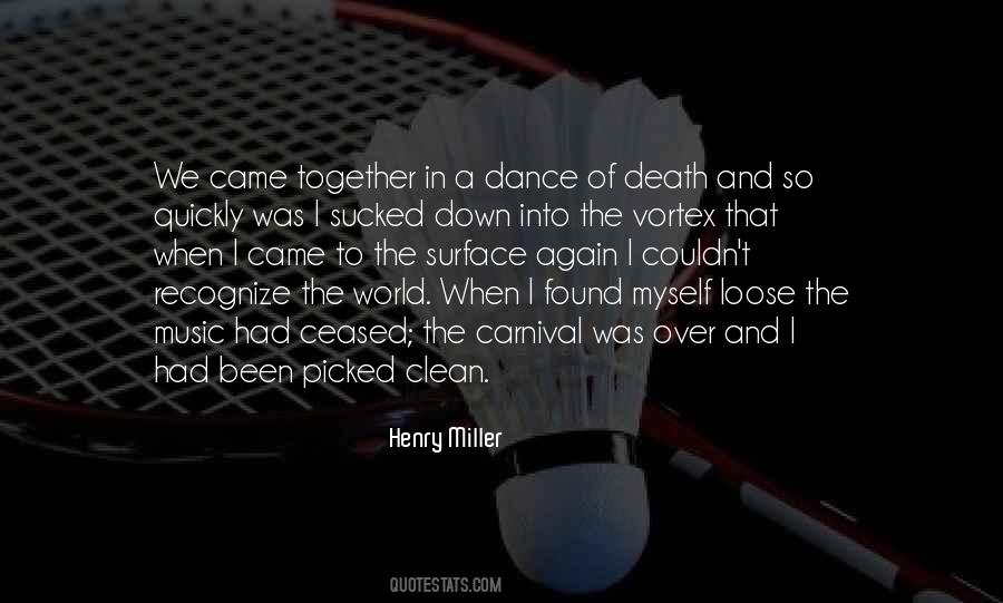 Dance Together Quotes #1473281