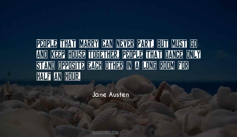 Dance Together Quotes #1550419