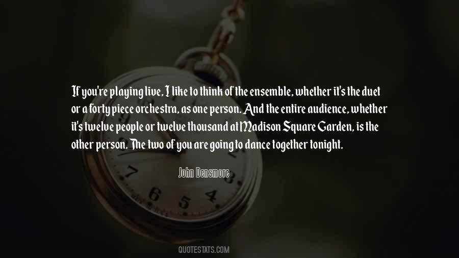 Dance Together Quotes #1709377