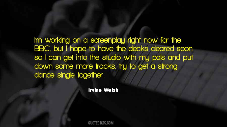 Dance Together Quotes #1840228