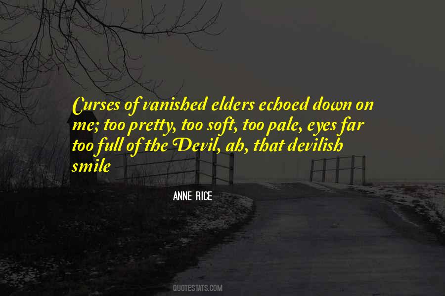 Devil's Eyes Quotes #1603032