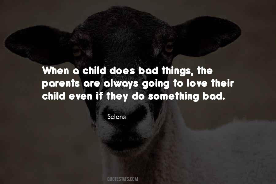 Parents Not Love Their Child Quotes #1027915