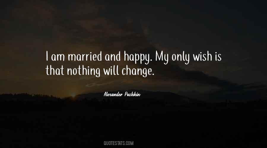 Married And Happy Quotes #1384631