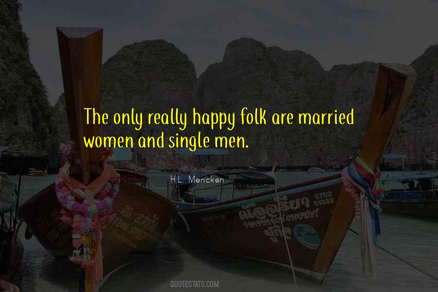 Married And Happy Quotes #1804070