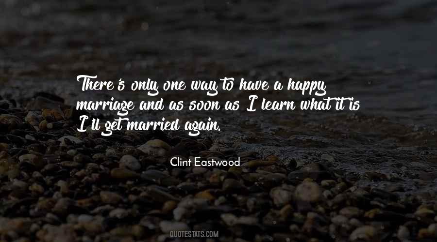 Married And Happy Quotes #941729
