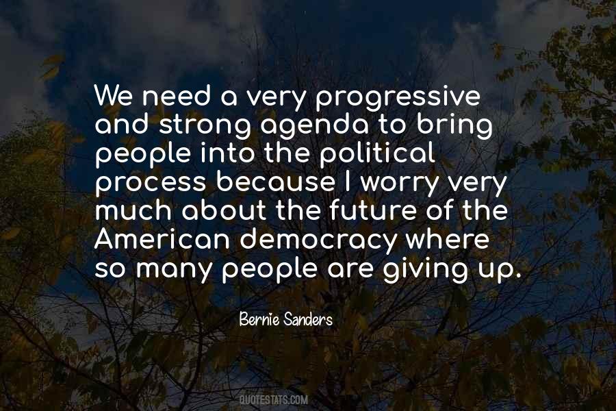Progressive Political Quotes #1552505