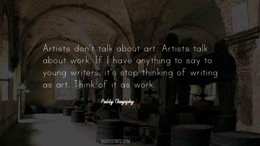 No Work Only Talk Quotes #352128