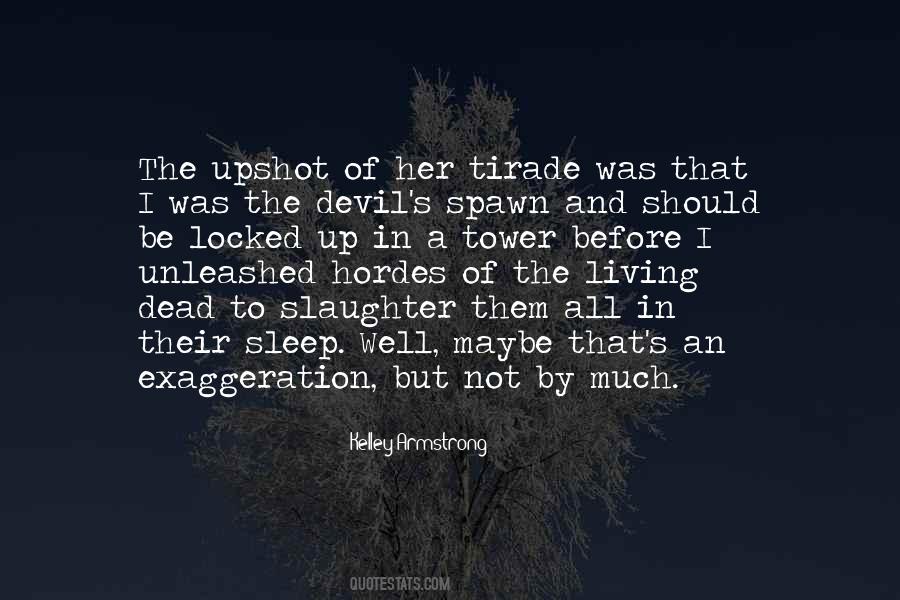 Devil's Spawn Quotes #1300674