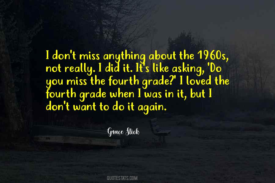 I Miss You Like The Quotes #1449556