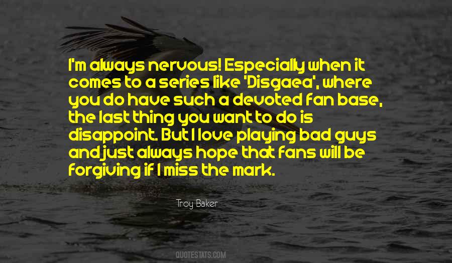 I Miss You Like The Quotes #1790426
