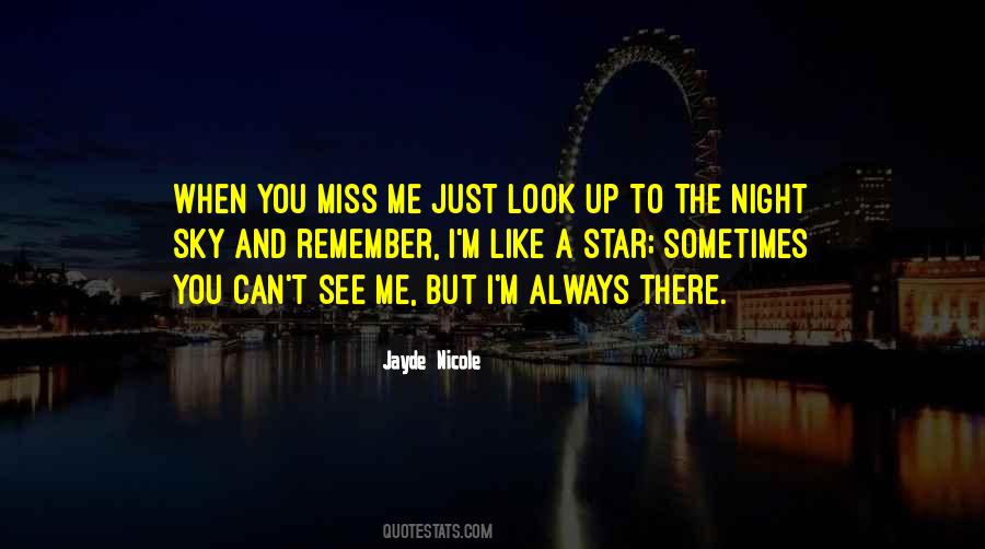 I Miss You Like The Quotes #251584