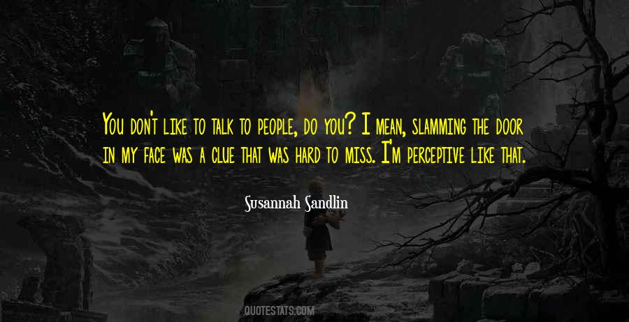 I Miss You Like The Quotes #358430