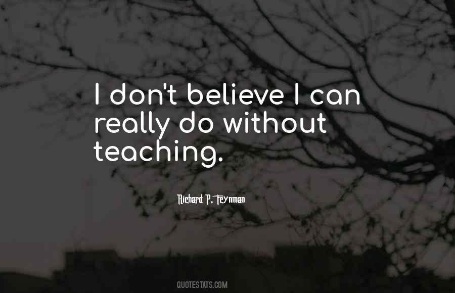 If You Dont Believe In Yourself Quotes #651373