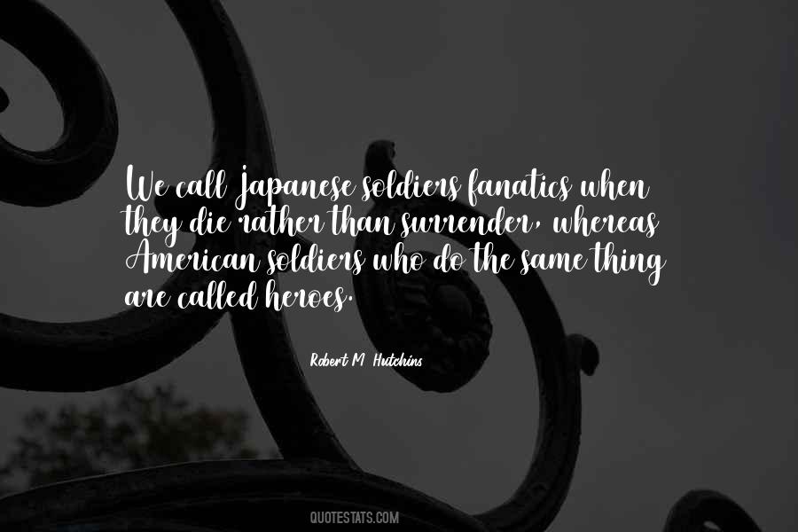 Quotes About Japanese Soldiers #1573019