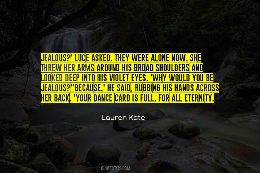 Were All Alone Quotes #310077