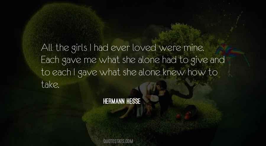 Were All Alone Quotes #506062