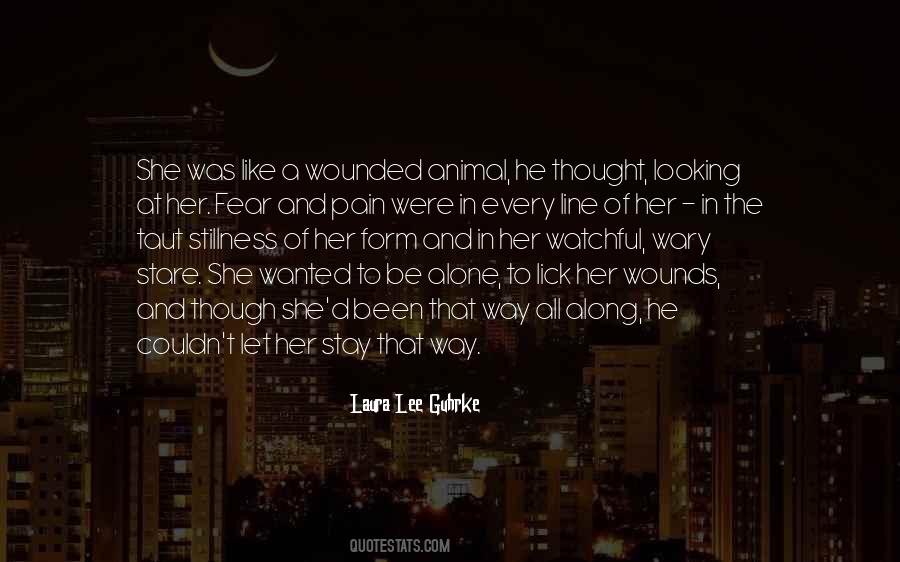 Were All Alone Quotes #541772