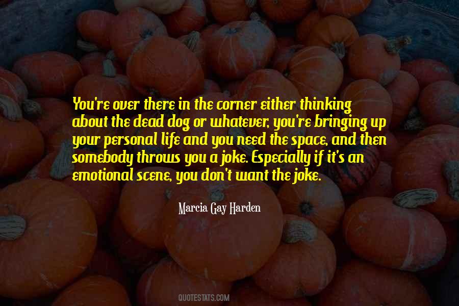 Whatever You Want In Life Quotes #1649420