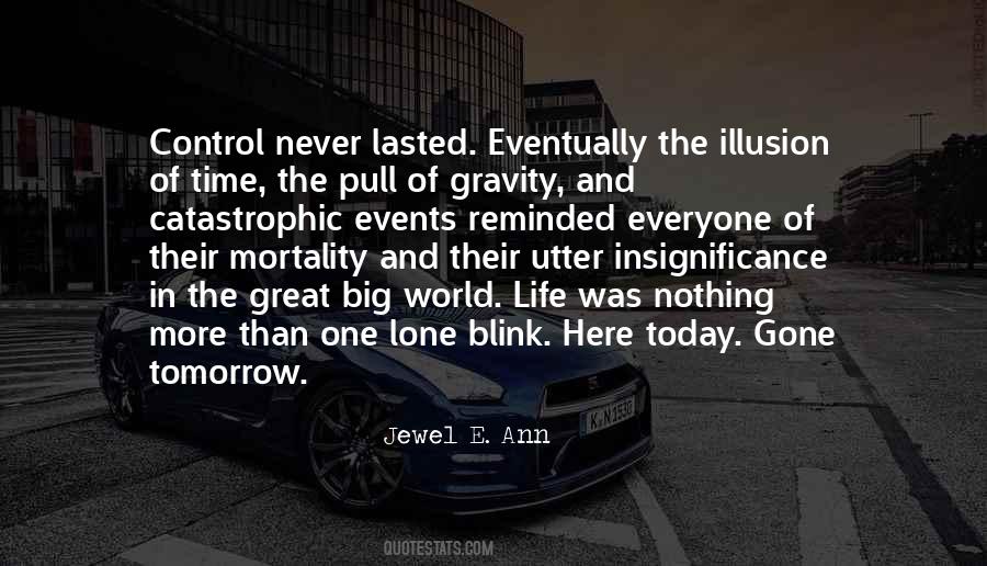 Quotes About The Illusion Of Control #1305708