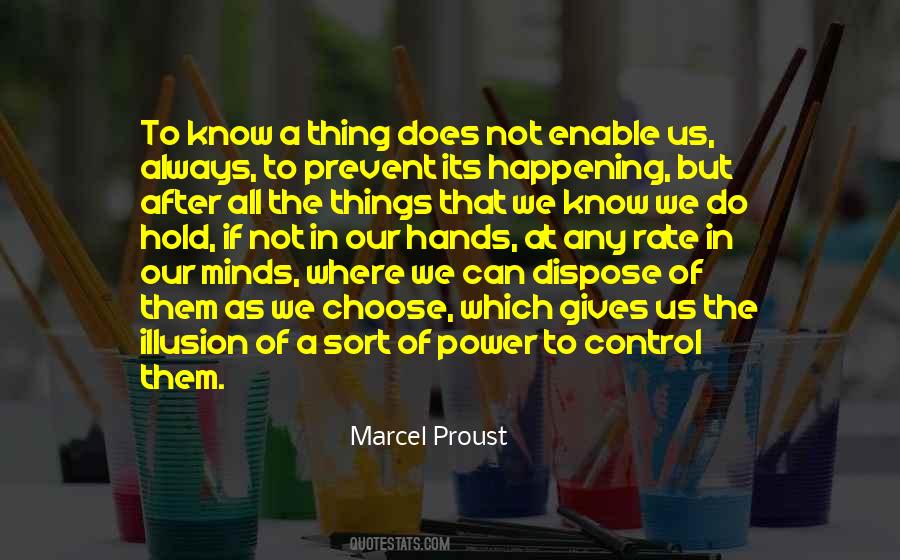 Quotes About The Illusion Of Control #1336113