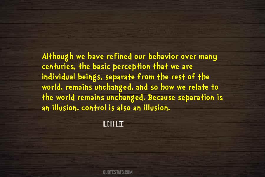Quotes About The Illusion Of Control #900541