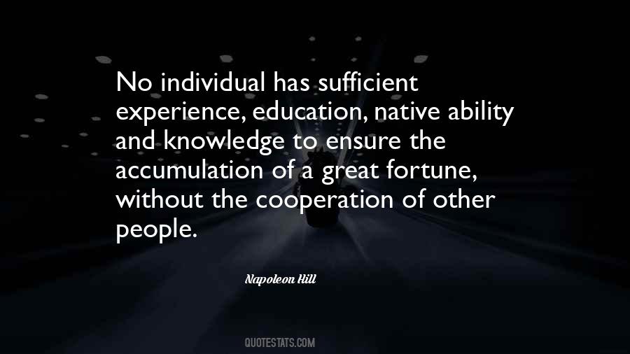 Knowledge Without Experience Quotes #1054715