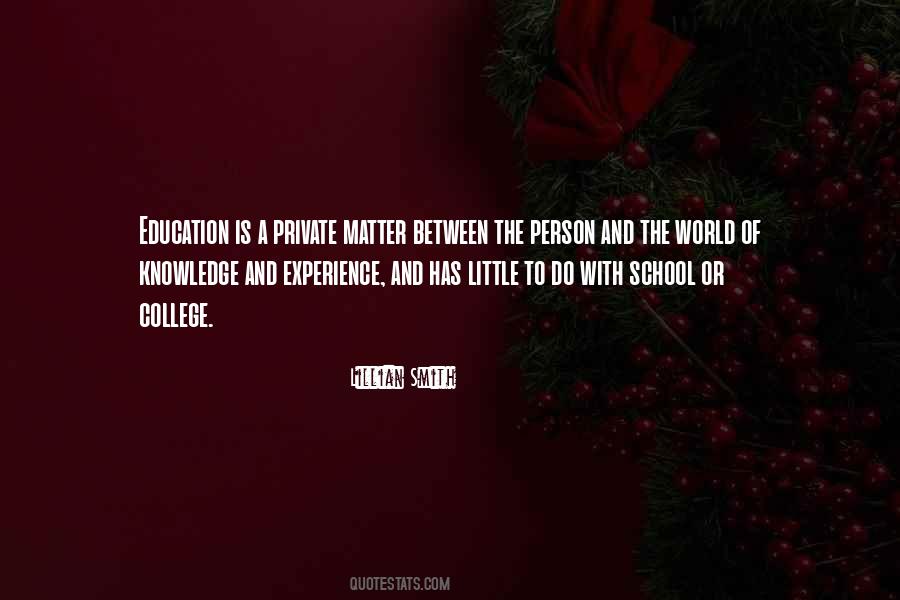 Knowledge Without Experience Quotes #134969