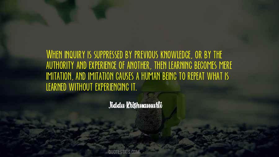 Knowledge Without Experience Quotes #23616