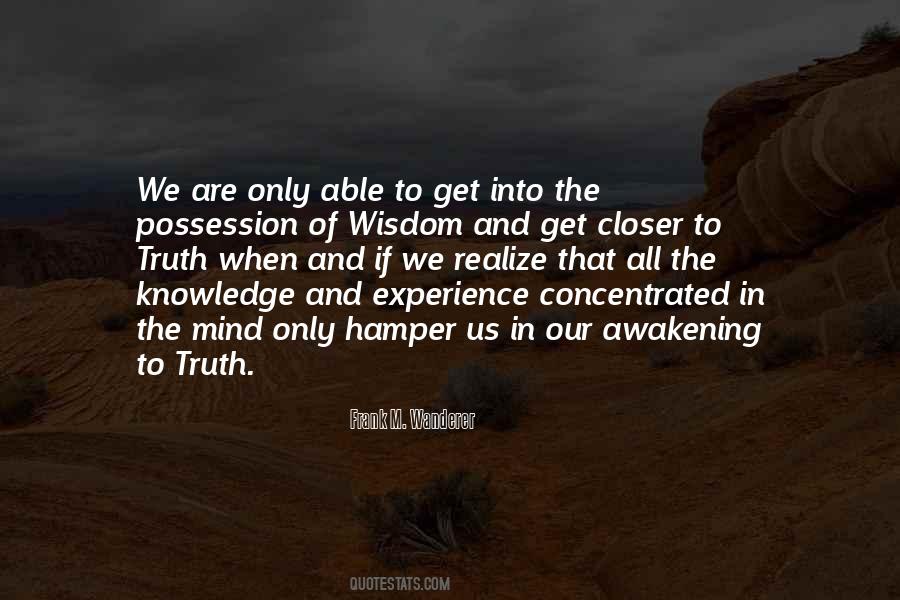 Knowledge Without Experience Quotes #82843