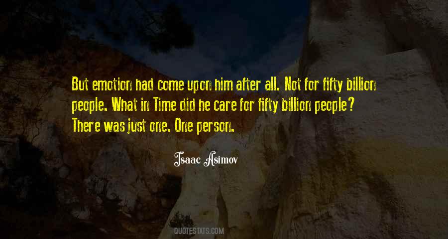 Not Just One Person Quotes #513057
