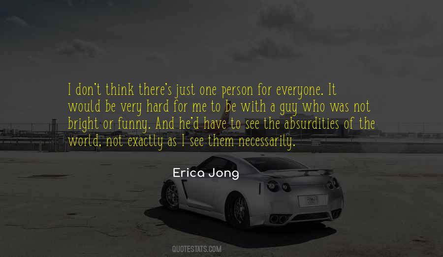 Not Just One Person Quotes #922169