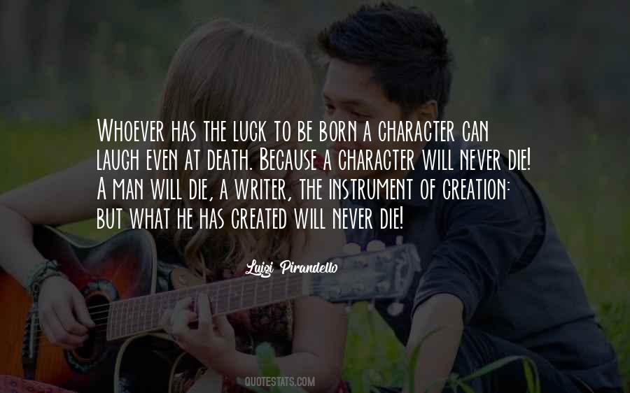 Character Creation Quotes #252796