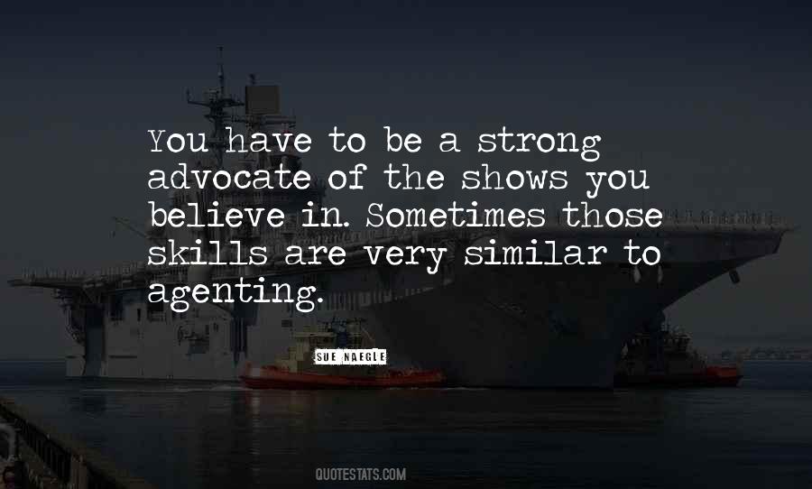 You Are Very Strong Quotes #484011