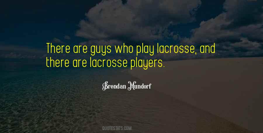 Player Guy Quotes #167794