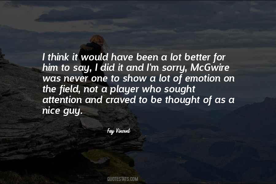 Player Guy Quotes #32999