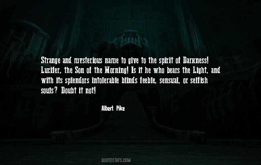 Morning Darkness Quotes #1538180