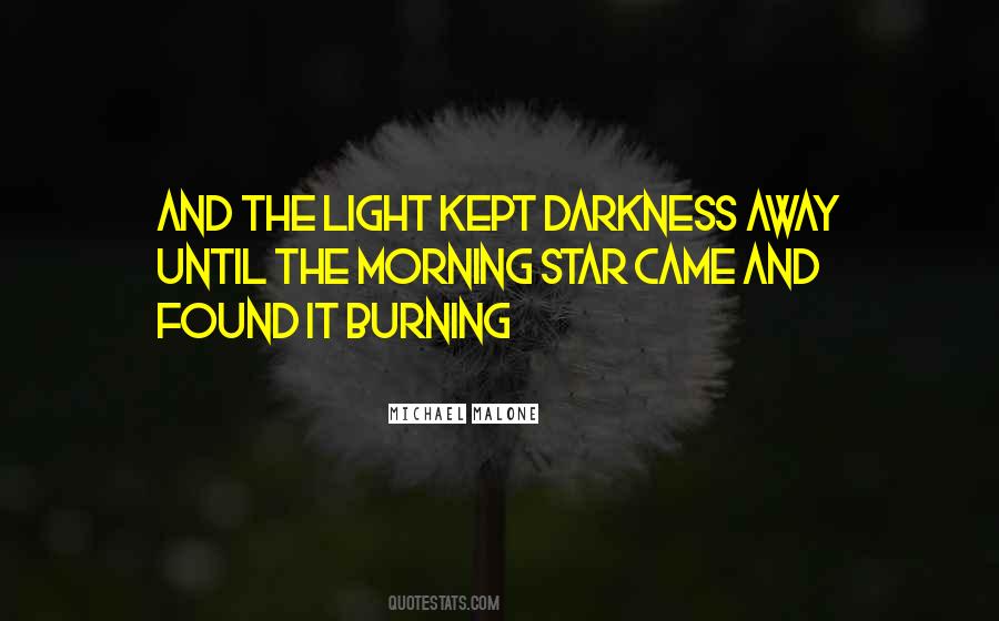 Morning Darkness Quotes #1683303