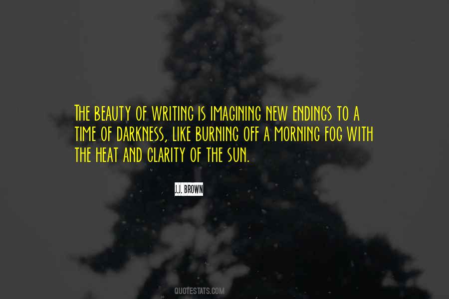 Morning Darkness Quotes #704977