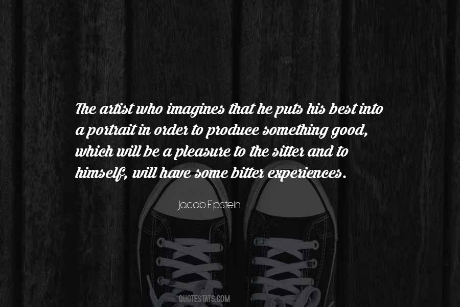 In Order To Be The Best Quotes #1227151