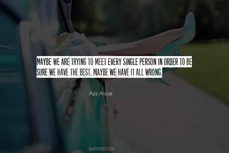 In Order To Be The Best Quotes #1620923
