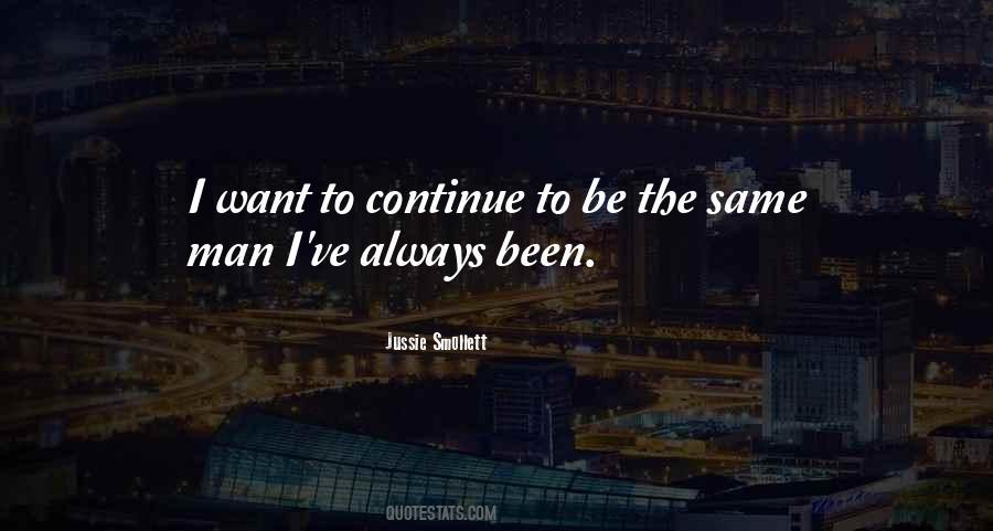 If You Continue To Do The Same Thing Quotes #25135