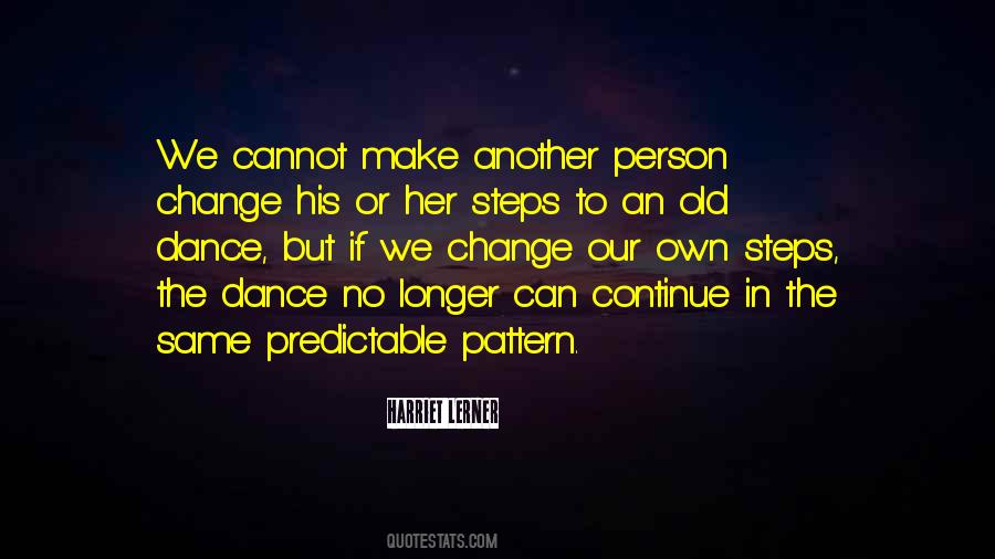 If You Continue To Do The Same Thing Quotes #396504
