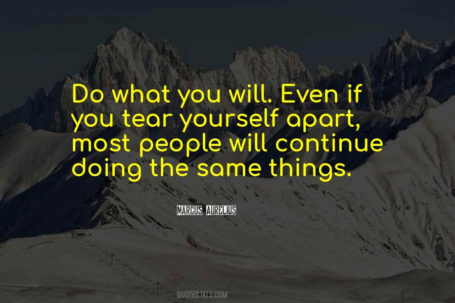 If You Continue To Do The Same Thing Quotes #460024