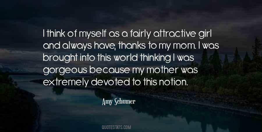 Devoted Mother Quotes #1415627