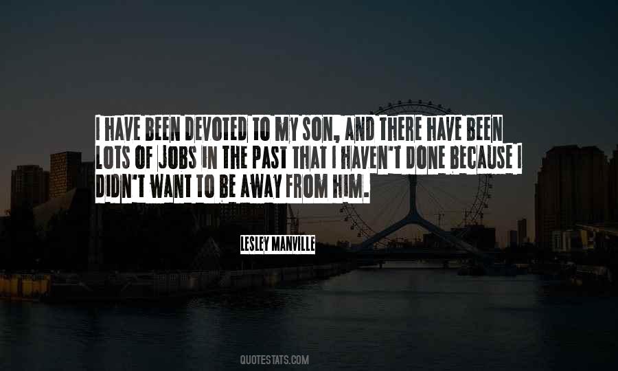 Devoted Son Quotes #1593652